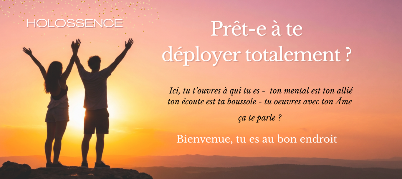 HOLOSSENCE — Prêt-e à te déployer totalement ? Catherine Delorme, thérapeute à Valserhône